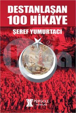 Destanlaşan 100 Hikaye, Pergole