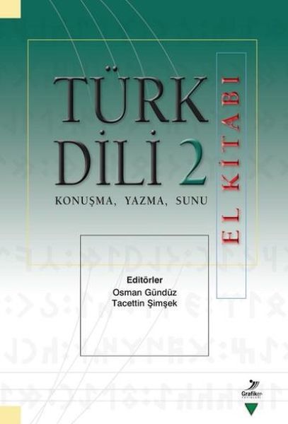 Türk Dili 2 El Kitabı, Osman Gündüz
