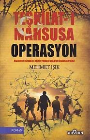 Teşkilat ı Mahsusa Operasyon, Mehmet Işık