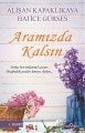 Aramızda Kalsın, Yediveren