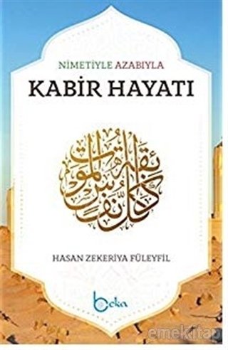 Nimetiyle Azabıyla Kabir Hayatı baskısı yok