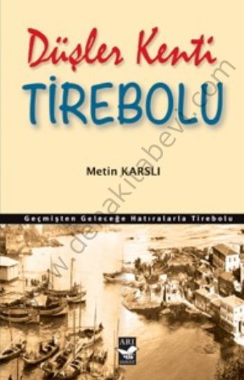 Düşler Kenti Tirebolu