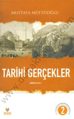 Tarihi Gerçekler (Birinci Cilt)