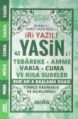İri Yazılı Yasini Şerif Kalp Desenli (Cep Boy,Kod:T001) Püsküllü, Akra Neşriyat
