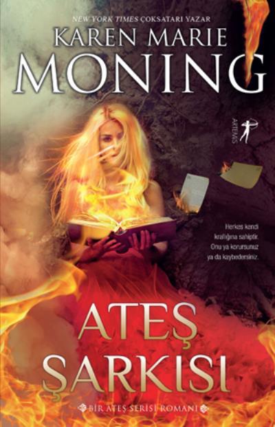 Ateş Şarkısı, Karen Marie Moning