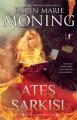 Ateş Şarkısı, Karen Marie Moning