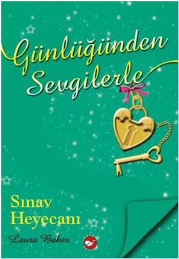 Günlüğünden Sevgilerle Sınav Heyecanı, Laura Baker