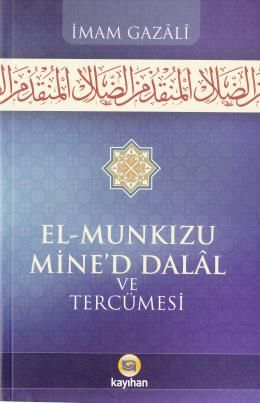 El Munkızu Mine'd Dalal ve Tercümesi, İmam Gazali
