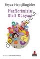 Harflerimizin Gizli Dünyası, Feyza Hepçilingirler