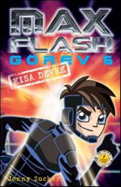 Max Flash Görev 6, Jonny Zucker