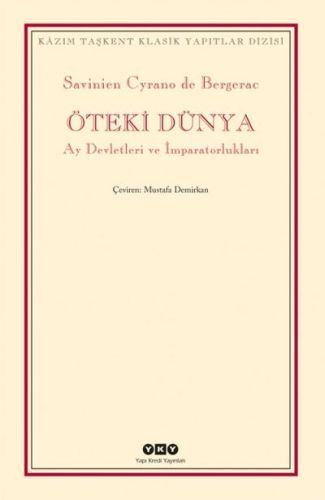 Öteki Dünya, Savinien Cyrano De Bergerac
