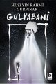 Gulyabani, Hüseyin Rahmi Gürpınar
