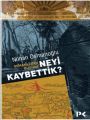 Osmanlı´Dan Bugüne Neyi Kaybettik?, Profil Yayıncılık