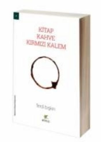 Kitap, Kahve, Kırmızı Kalem, Ferdi Bişkin, ELMA Yayınevi