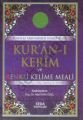Kuranı Kerim ve Renkli Kelime Meali (Rahle Boy, Kod 139), Seda Yayınları