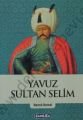 Yavuz Sultan Selim, Namık Kemal