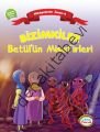 Bizimkiler Betül'ün Misafirleri, Ayşe Alkan Sarıçiçek