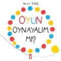 Oyun Oynayalım Mı, Herve Tullet