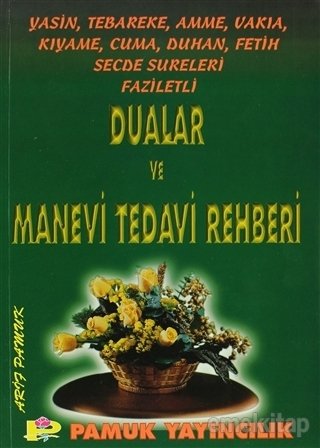 Dualar ve Manevi Tedavi Rehberi (Yasin-002, Dergi Boy)