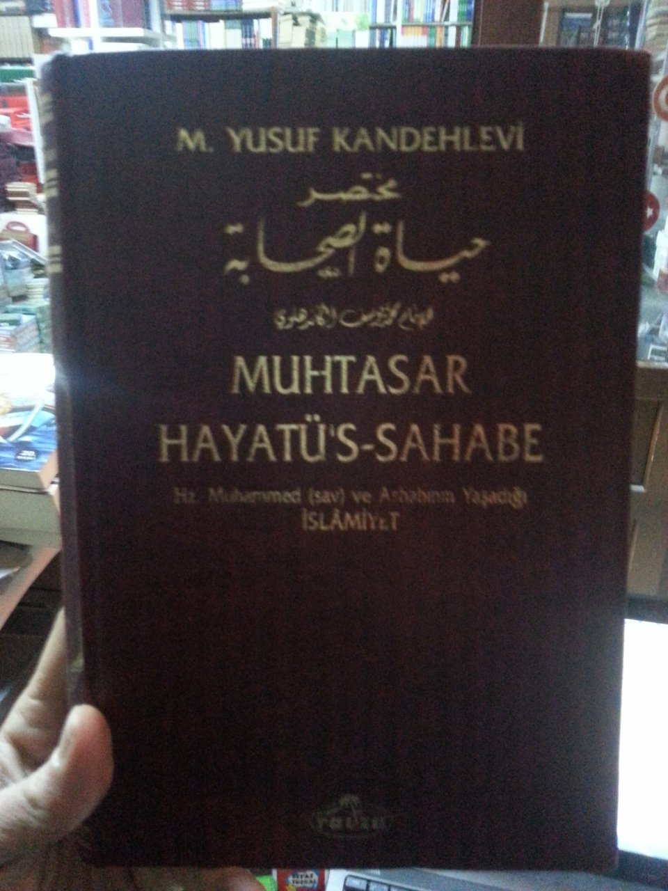 2. el, Muhtasar Hayatüs Sahabe, Yusuf Kandehlevi, Ciltli, 1. hamur