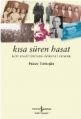 Kısa Süren Hasat, Pakize Türkoğlu