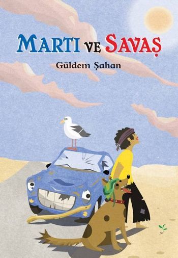 Martı ve Savaş, Güldem Şahan