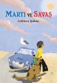 Martı ve Savaş, Güldem Şahan