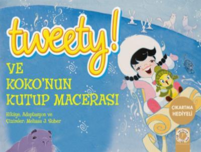 Tweety! ve Koko'nun Kutup Macerası, Melissa J. Suber