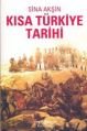 Kısa Türkiye Tarihi, Sina Akşin