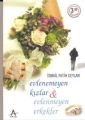 Evlenemeyen Kızlar, Evlenmeyen Erkekler, Akış Yayınları