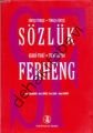 Sözlük Ferheng Kürtçe Türkçe Kurdi Tırki