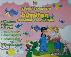 Küçük Hanımlara Büyüten Masallar ve Müzikler, Hepsi Çocuk Yayınevi