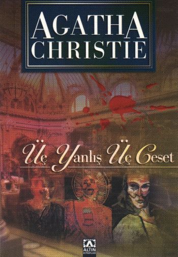 Üç Yanlış Üç Ceset, Agatha Christie, Altın Kitaplar