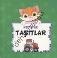Kediş İle Taşıtlar, Mavi Lale Yayınları