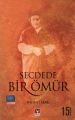 Secdede Bir Ömür, Mehmet Akar, Şahdamar