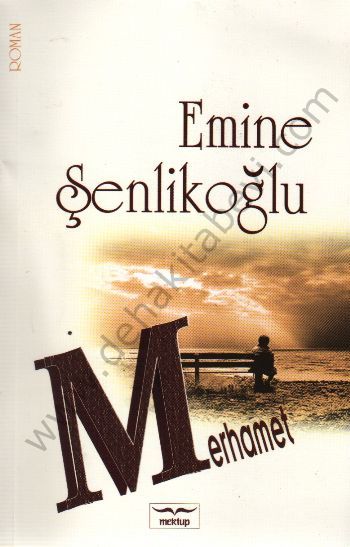 Merhamet, Emine Şenlikoğlu