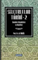 Selçuklular Tarihi - 2, Ali Öngül