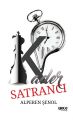 Kader Satrancı, Alperen Şenol