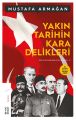 Yakın Tarihin Kara Delikleri, Mustafa Armağan