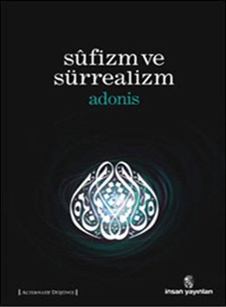 Sufizm Ve Sürrealizm, İnsan Yayınları