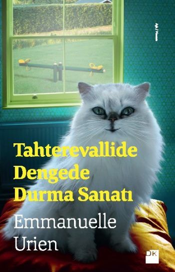 Tahterevallide Dengede Durma Sanatı, Emmanuelle Urien, Doğan Kitap