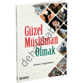 Güzel Müslüman Olmak, Erkam Yayınları