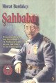 Şahbaba, Murat Bardakçı