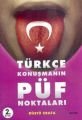 Türkçe Konuşmanın Püf Noktaları, Rüştü Erata