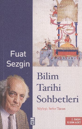 Bilim Tarihi Sohbetleri, Timaş Yayınları