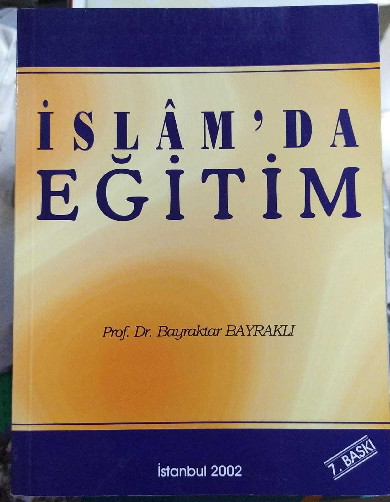 2.el, İslam'da Eğitim Prof. Dr. Bayraktar Bayraklı