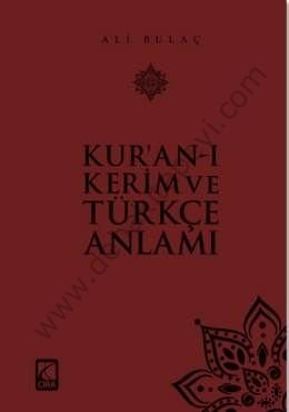 Kuranı Kerim ve Türkçe Anlamı, Ali Bulaç - Küçük Boy (12x17)