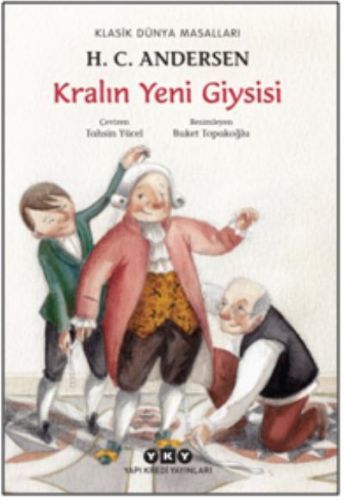 Kralın Yeni Giysisi, Hans Christian Andersen