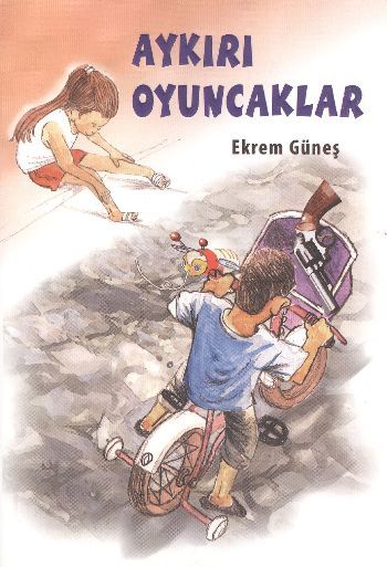 Aykırı Oyuncaklar, Ekrem Güneş