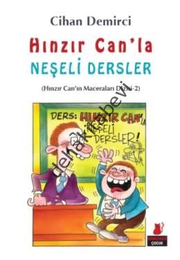 Hınzır Can'la Neşeli Dersler, Cihan Demirci